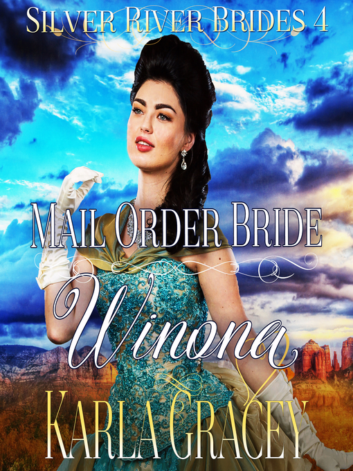 Title details for Mail Order Bride Winona by Karla Gracey - Wait list